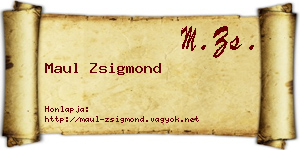 Maul Zsigmond névjegykártya